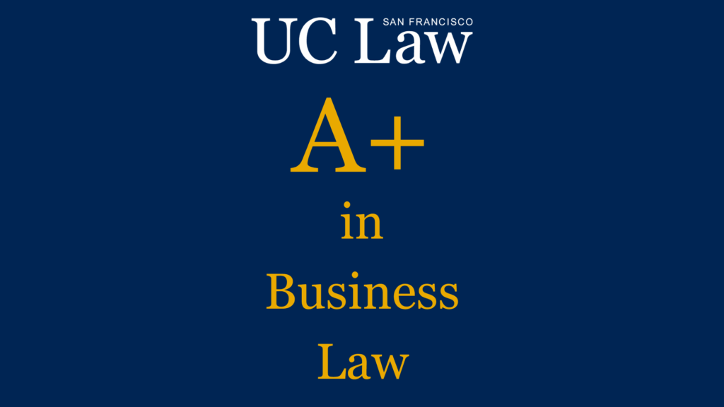 UC Law SF Earns Top A+ Rating for Business Law, Ranks Among Nation’s Best