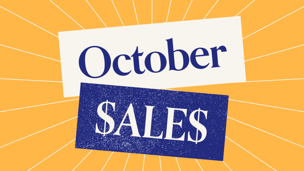 October Promotions Aimed to Capture Demand From Value-Seeking Consumers In-Store and Online