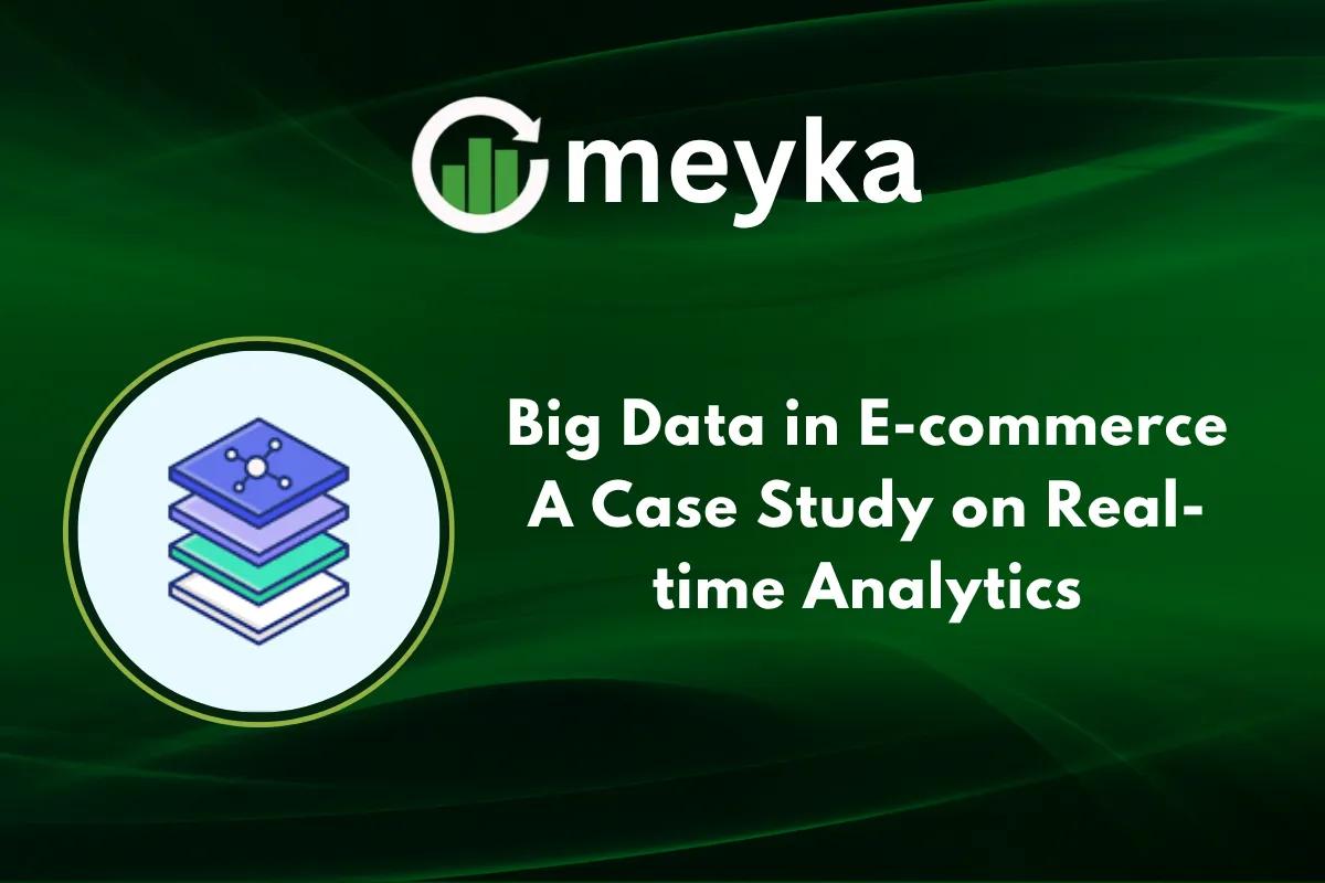 Big Data in E-commerce: A Case Study on Real-time Analytics