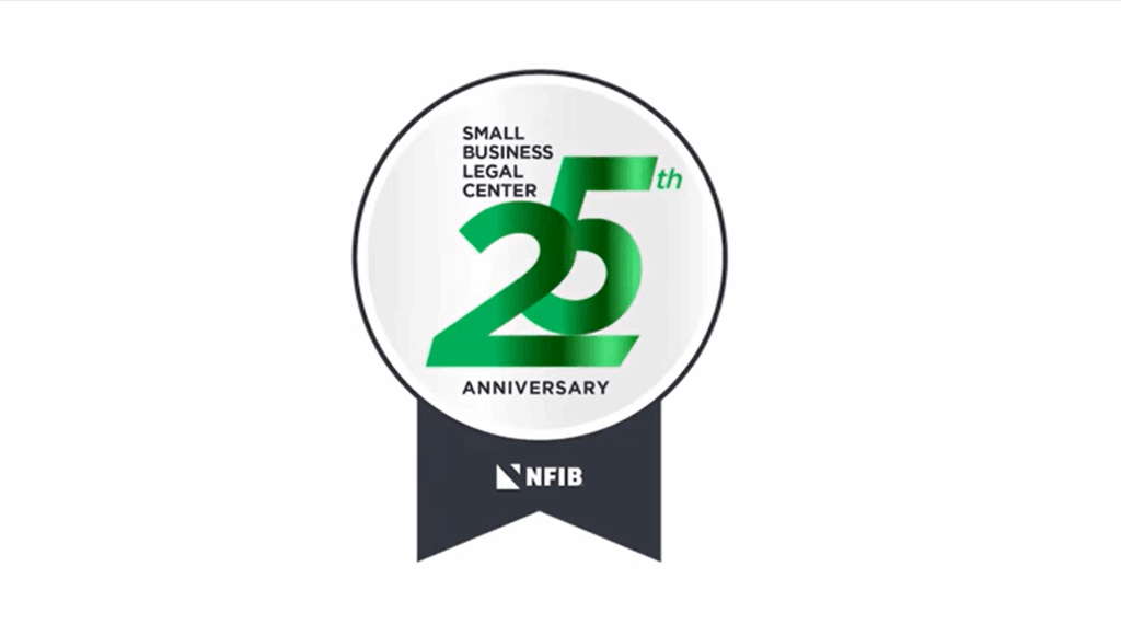 NFIB Celebrates 25 Years of Small Business Legal Advocacy