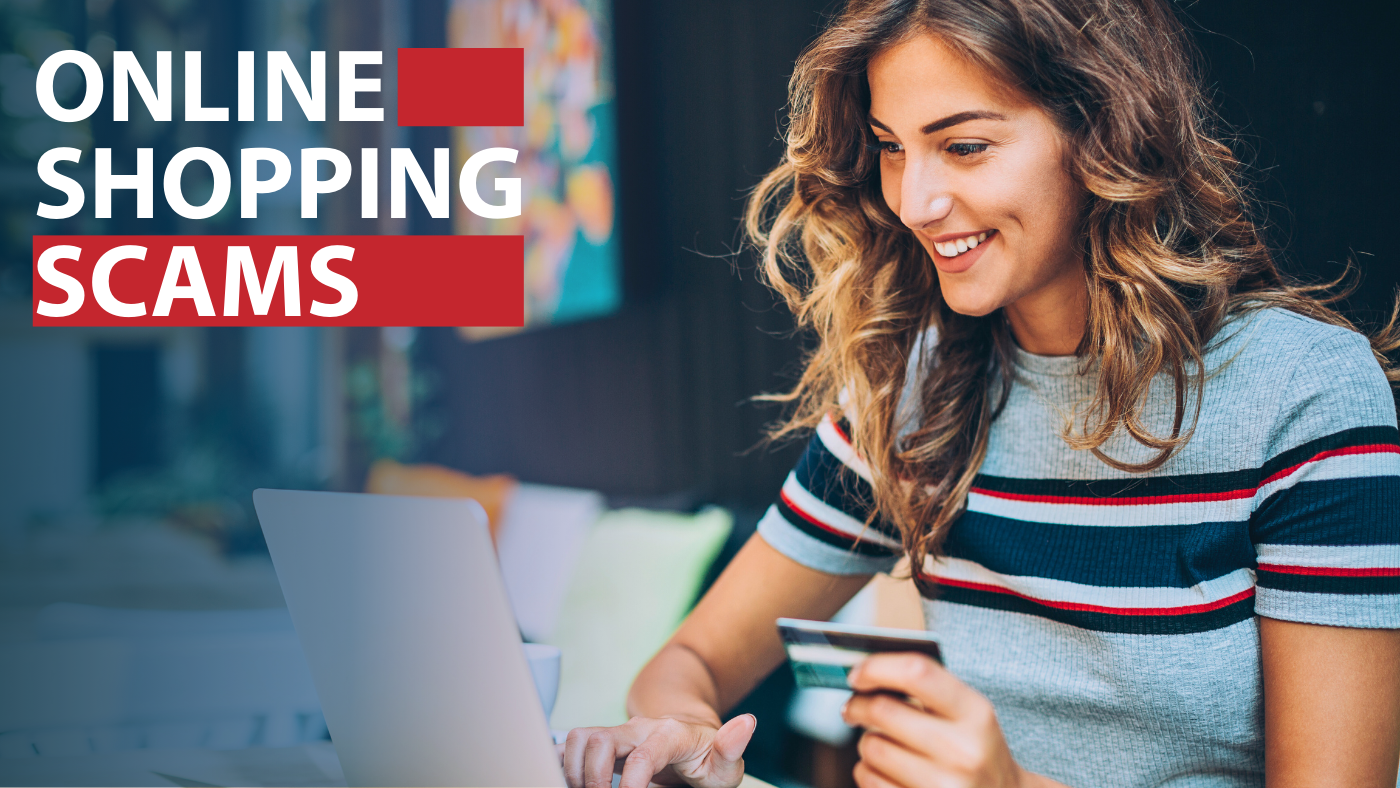Watch out for scams and stay safe while online shopping