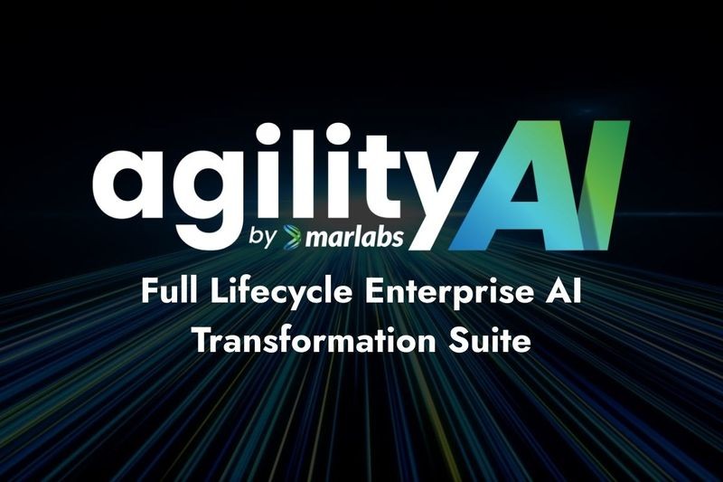 Marlabs AgilityAI Transforms AI Adoption into Successful Business Outcomes