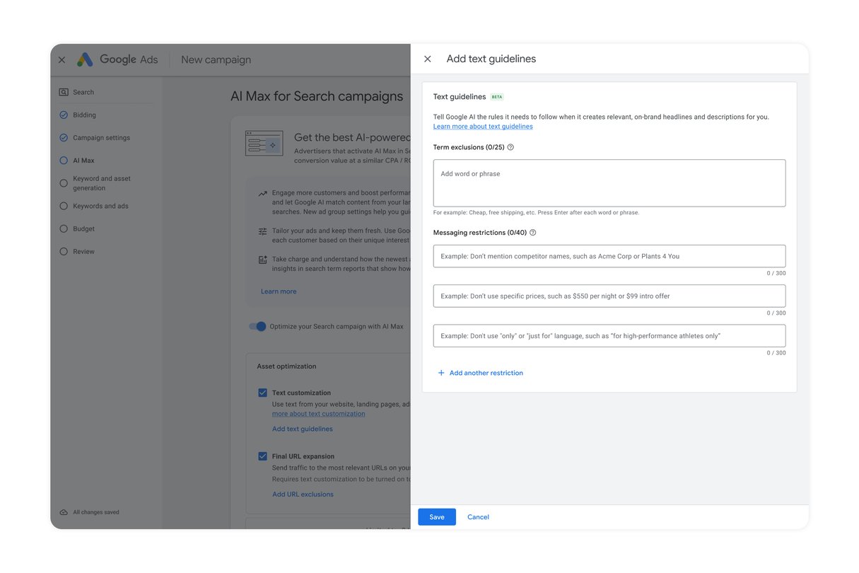 We’re expanding beta access to text guidelines for all advertisers globally in AI Max.