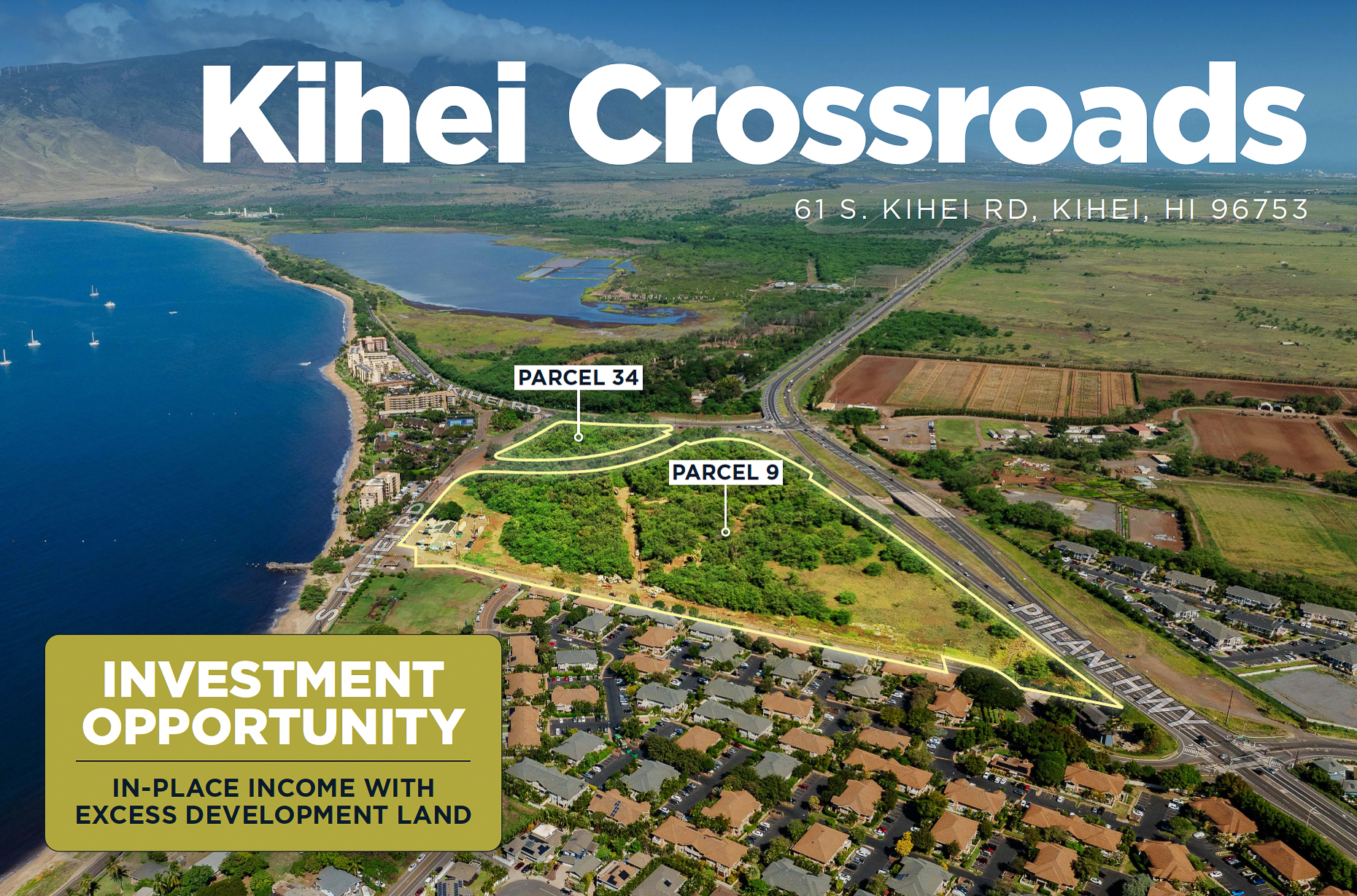 Two parcels of primarily vacant land, along with the Kīhei Crossroads strip shopping center, are for sale for a combined $15.85 million. Brochure: Cushman & Wakefield