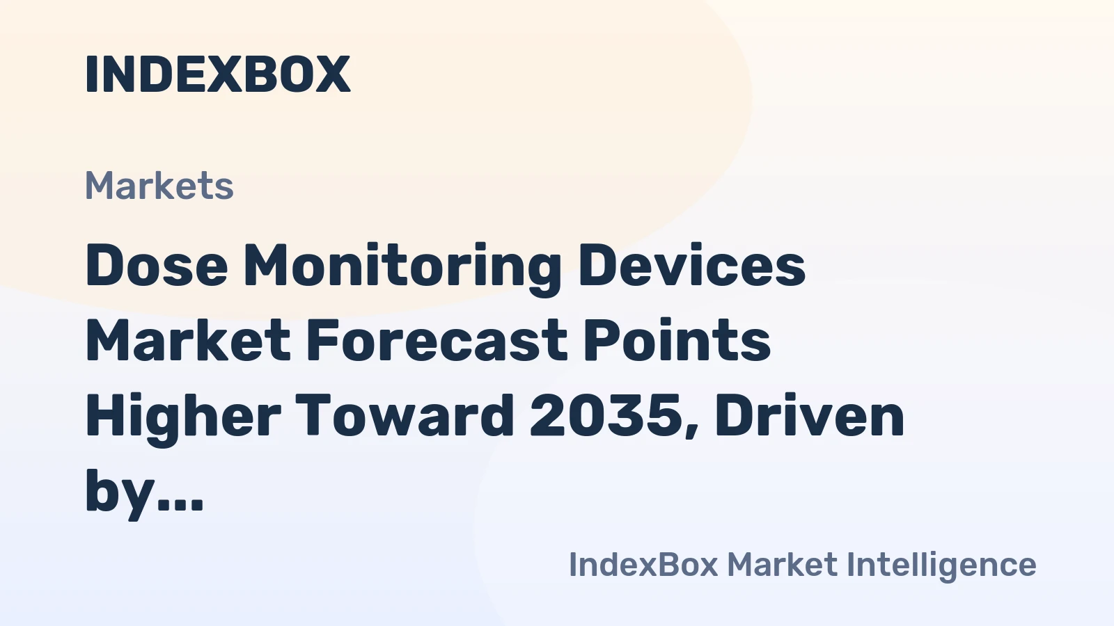 Dose Monitoring Devices Market Forecast Points Higher Toward 2035, Driven by Global Nuclear Energy Expansion