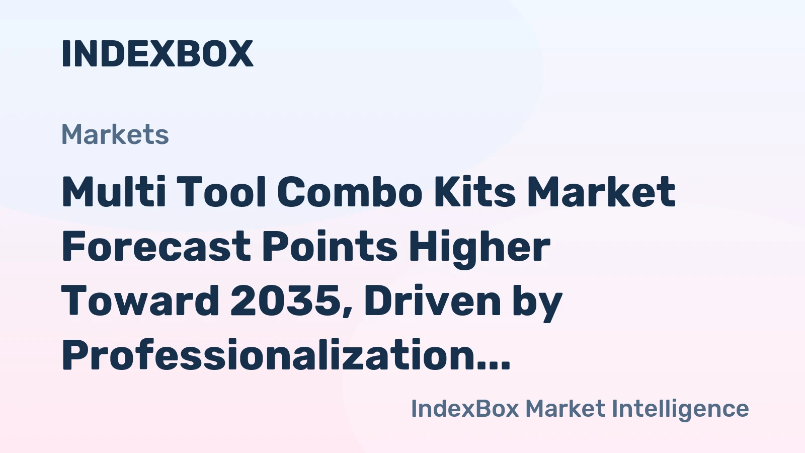 Multi Tool Combo Kits Market Forecast Points Higher Toward 2035, Driven by Professionalization and E-Commerce