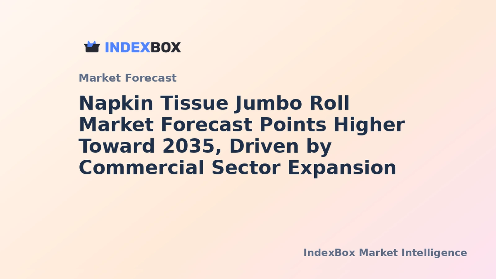 Napkin Tissue Jumbo Roll Market Analysis: Global Demand to Accelerate by 2035 Amid Rising Hygiene Standards - News and Statistics