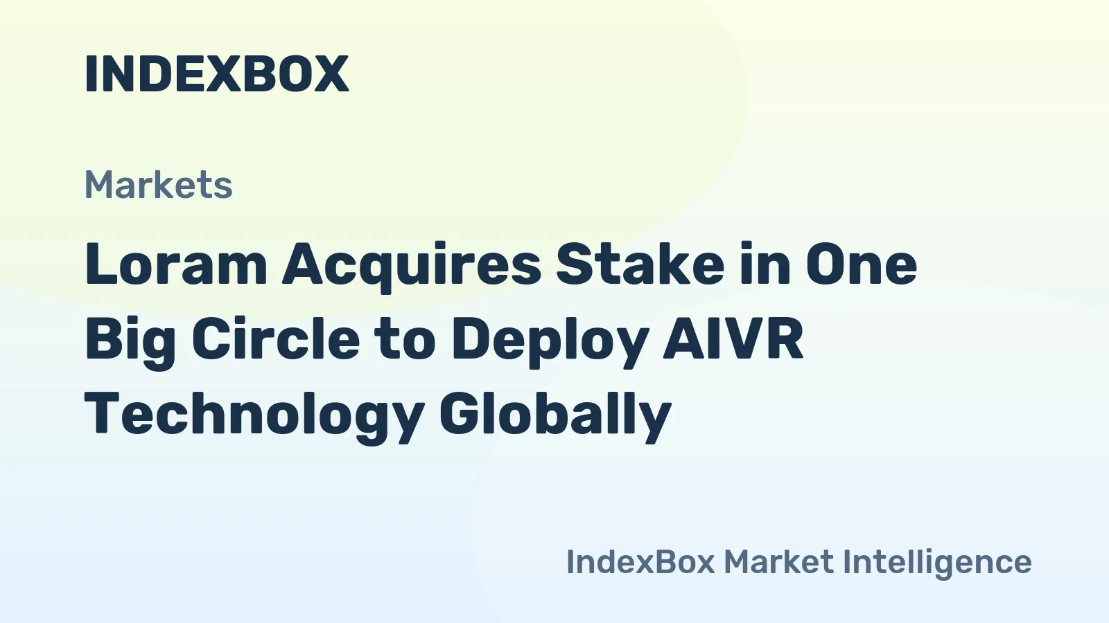 Loram Acquires Stake in One Big Circle to Deploy AIVR Technology Globally
